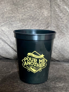 Set of 4 "Pour Me Another" Stadium Cups